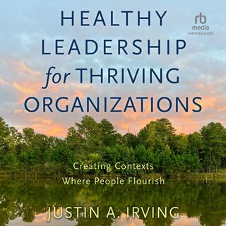 Front cover_Healthy Leadership for Thriving Organizations