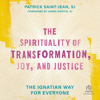 Front cover_The Spirituality of Transformation, Joy, and Justice