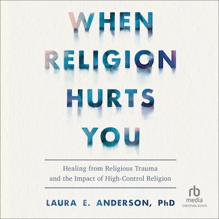 Front cover_When Religion Hurts You
