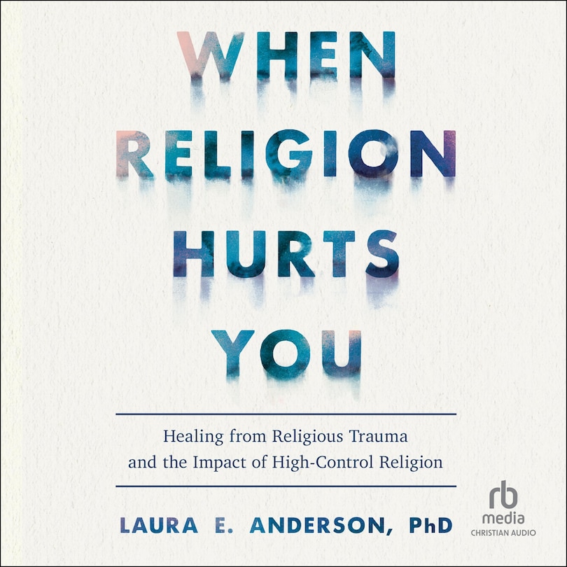 Front cover_When Religion Hurts You