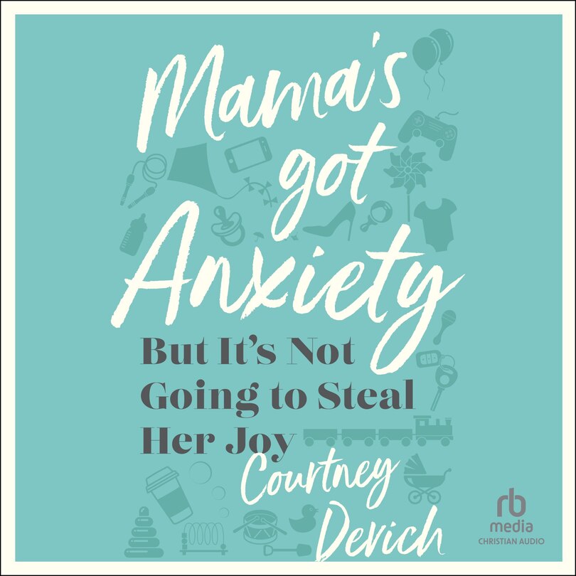 Front cover_Mama's Got Anxiety
