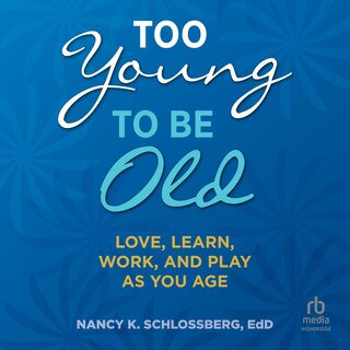 Front cover_Too Young to Be Old