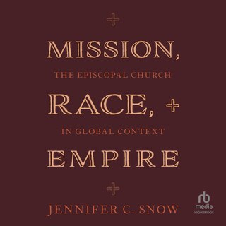 Front cover_Mission, Race, and Empire