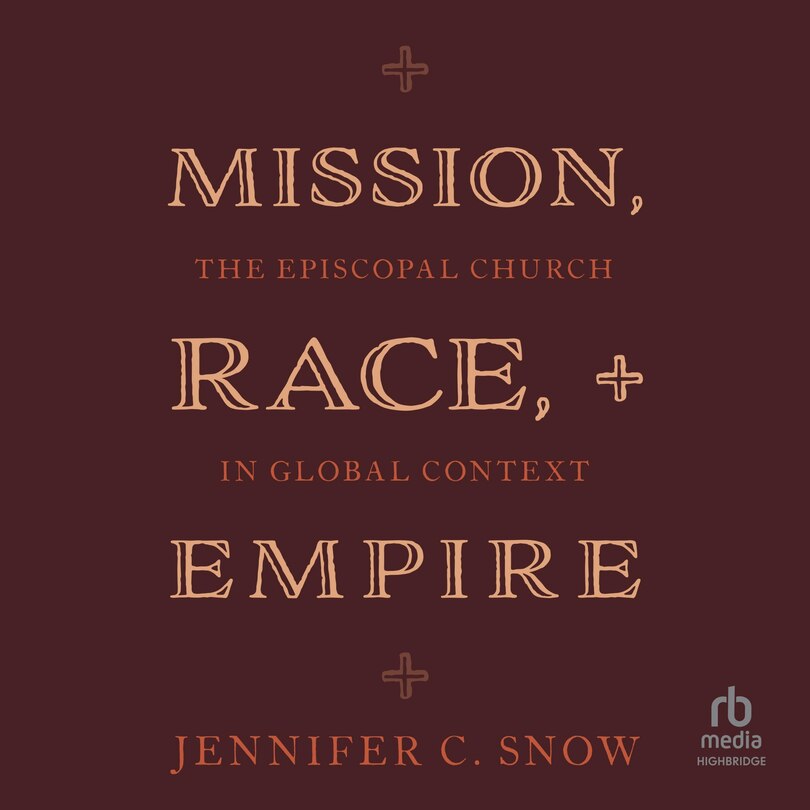 Front cover_Mission, Race, and Empire