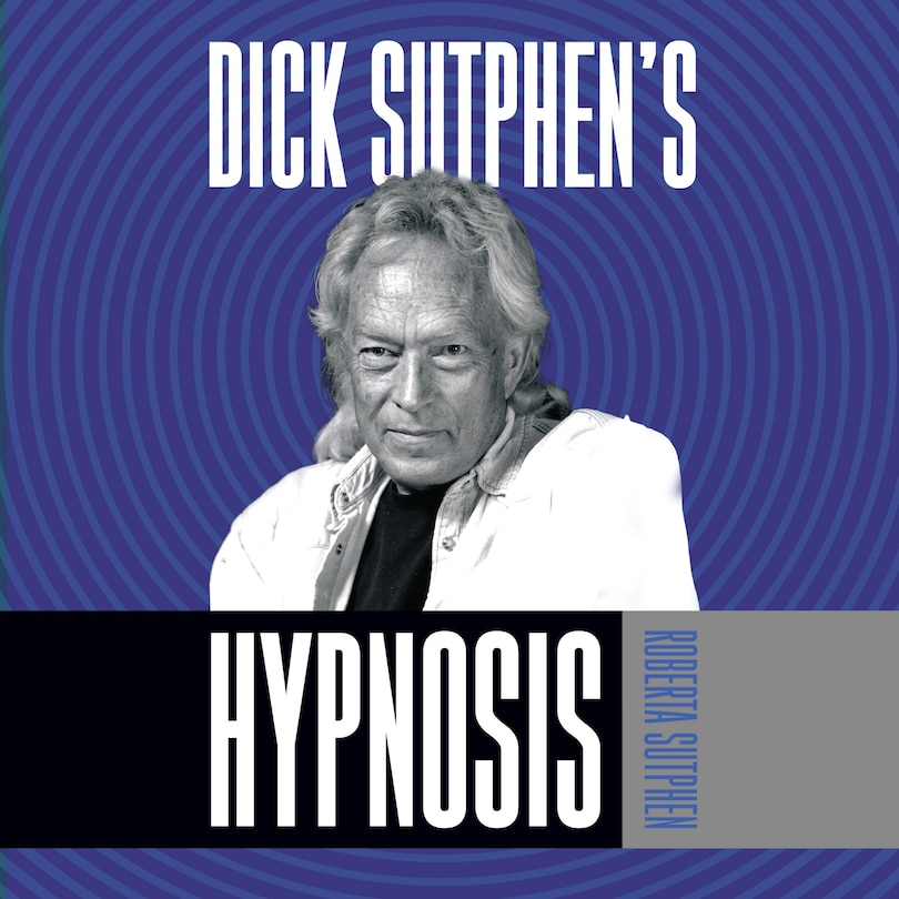 Front cover_Dick Sutphen's Hypnosis