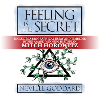 Feeling is The Secret: Deluxe Edition