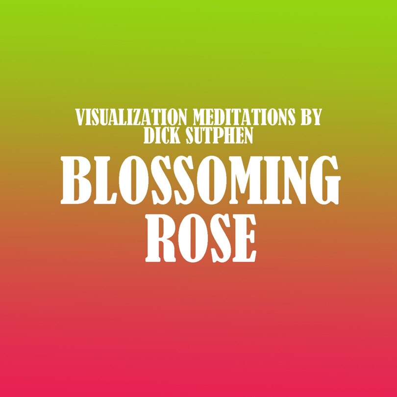 Blossoming Rose