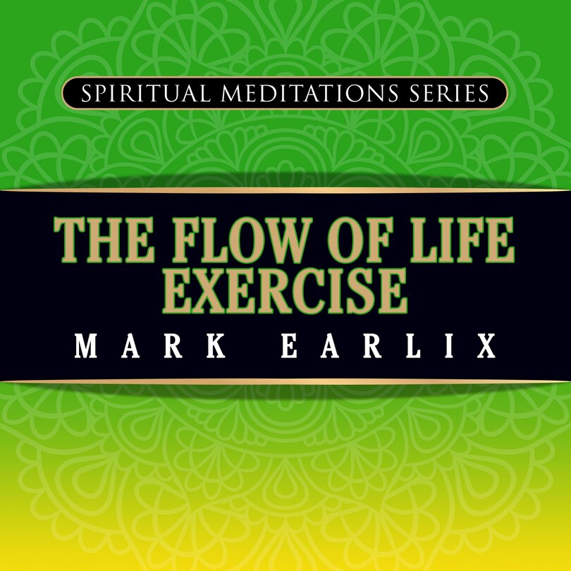 Front cover_The Flow of Life Exercise