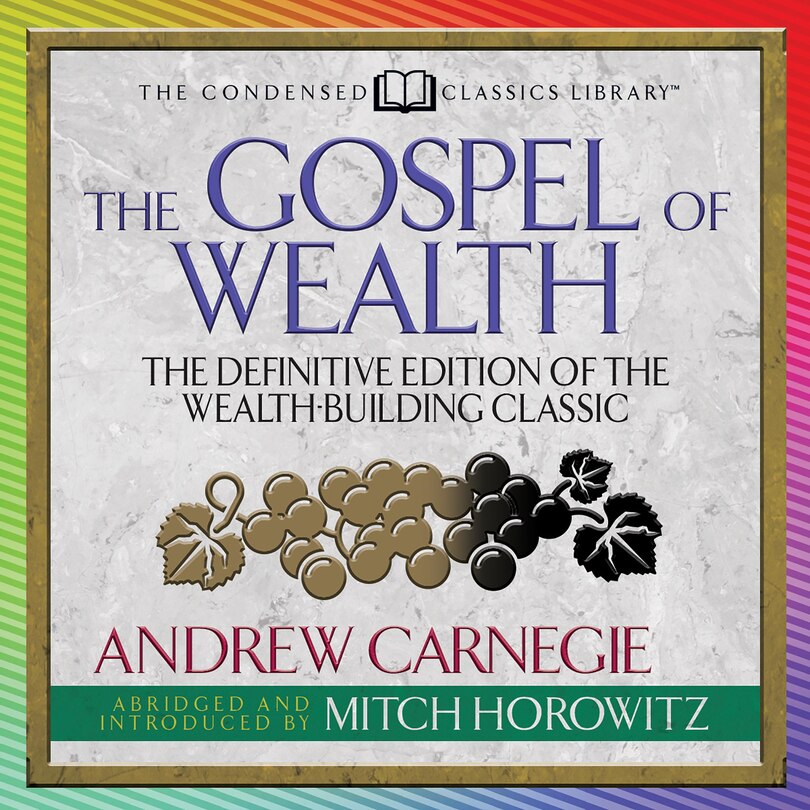 Couverture_The Gospel of Wealth (Condensed Classics)