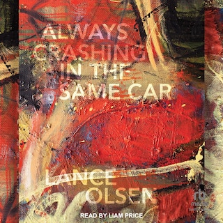 Couverture_Always Crashing in the Same Car