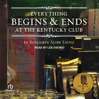 Front cover_Everything Begins and Ends at the Kentucky Club
