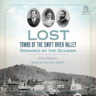 Couverture_Lost Towns of the Swift River Valley