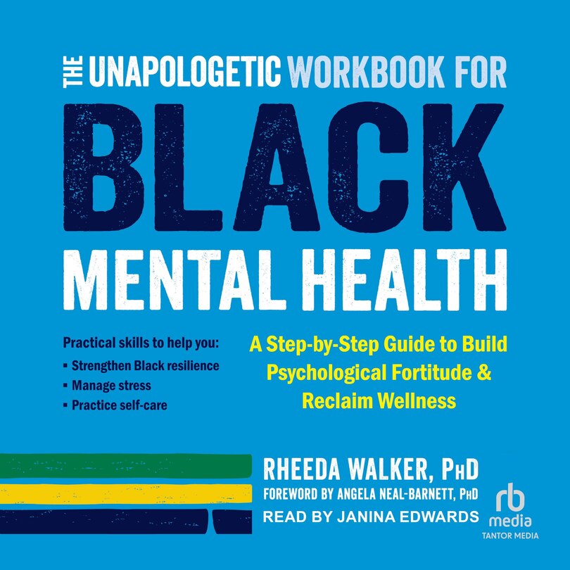 Couverture_The Unapologetic Workbook for Black Mental Health