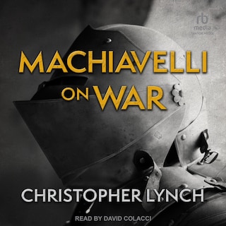 Front cover_Machiavelli on War