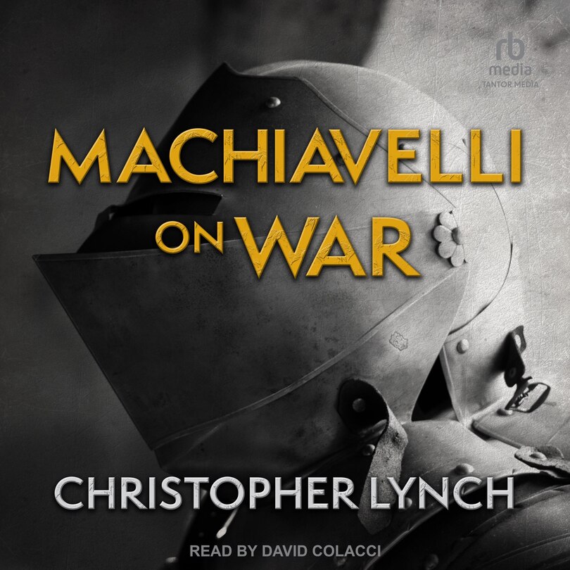 Front cover_Machiavelli on War