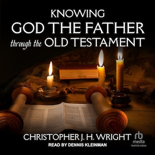 Front cover_Knowing God the Father Through the Old Testament