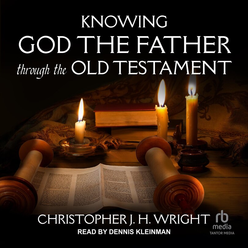 Front cover_Knowing God the Father Through the Old Testament