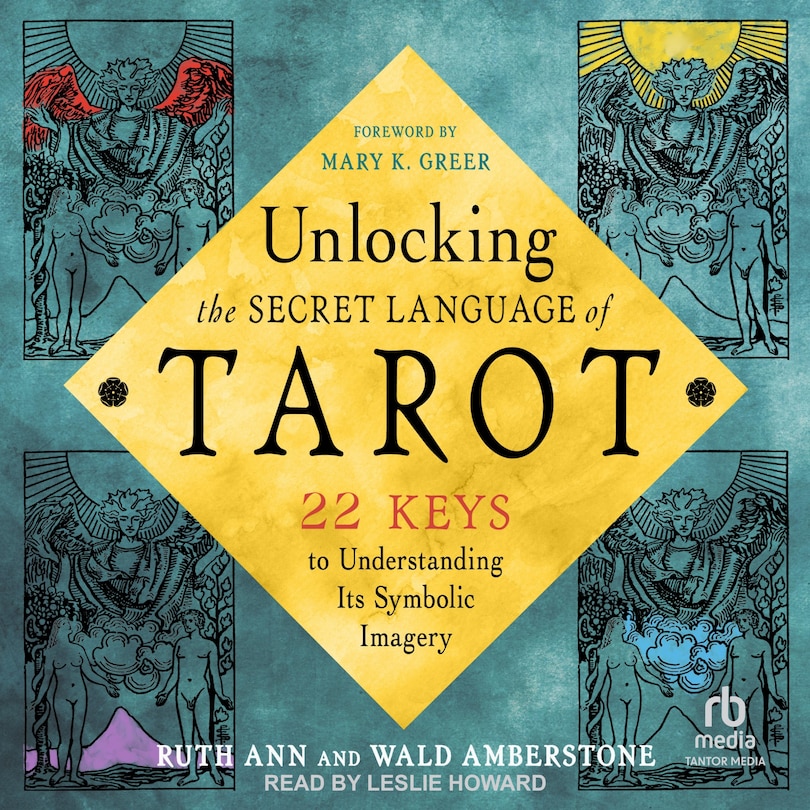 Couverture_Unlocking the Secret Language of Tarot