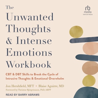 Front cover_The Unwanted Thoughts and Intense Emotions Workbook