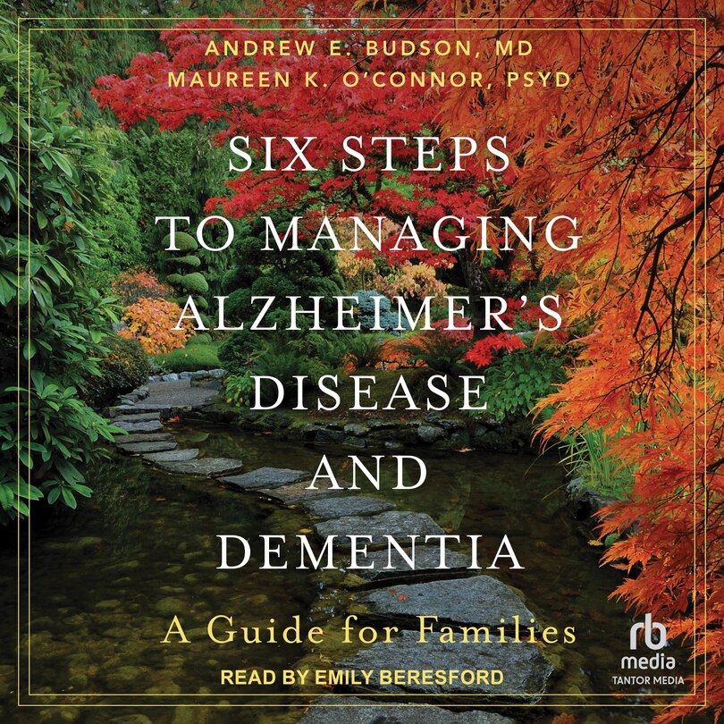 Front cover_Six Steps to Managing Alzheimer's Disease and Dementia