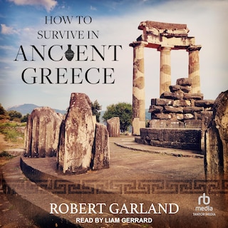 Couverture_How to Survive in Ancient Greece