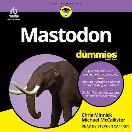 Mastodon For Dummies