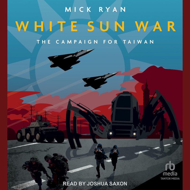 White Sun War: The Campaign for Taiwan