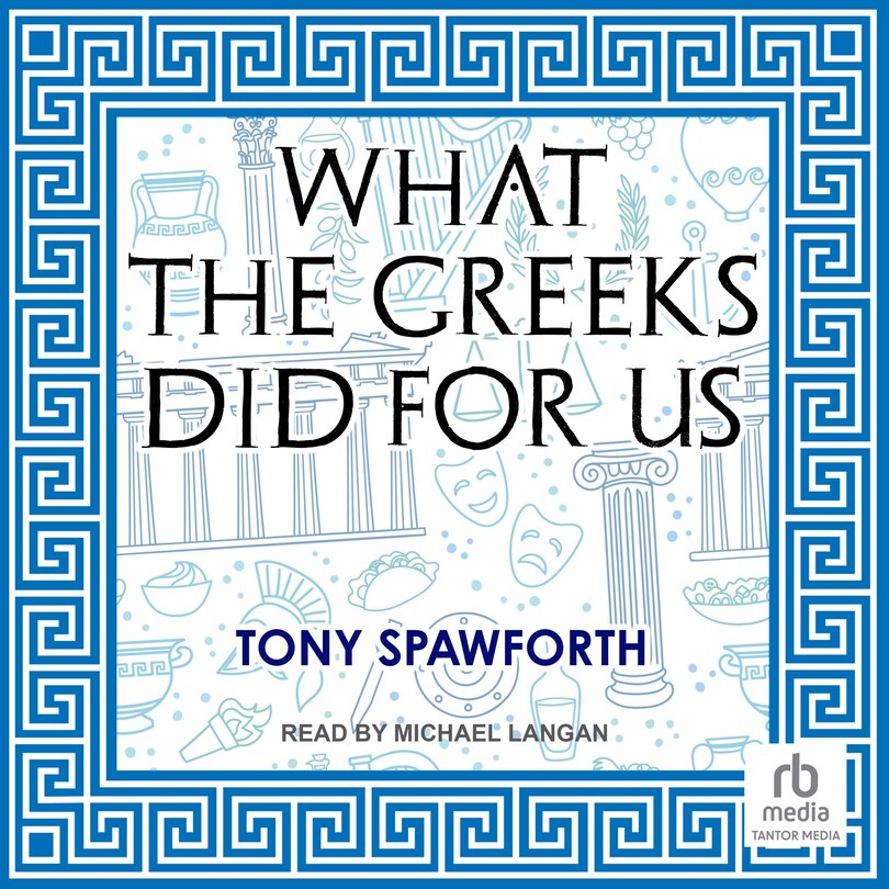 Front cover_What the Greeks Did for Us