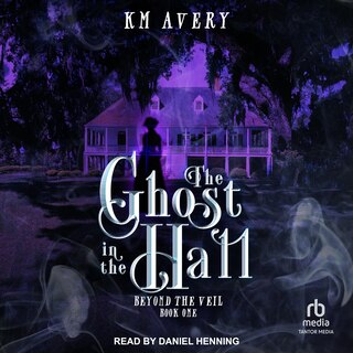 Front cover_The Ghost in the Hall