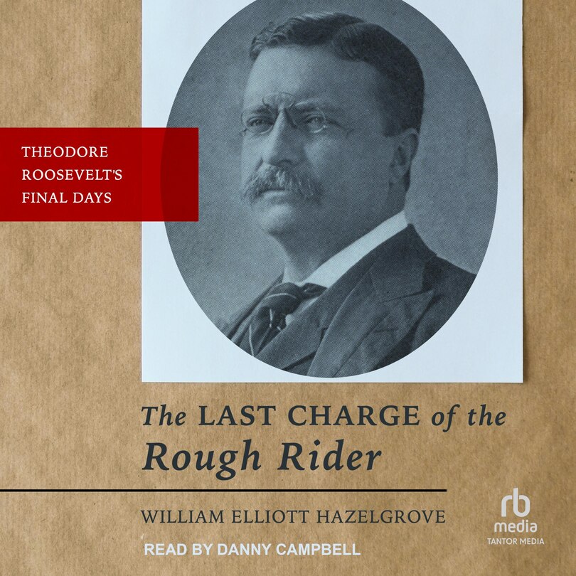 Front cover_The Last Charge of the Rough Rider
