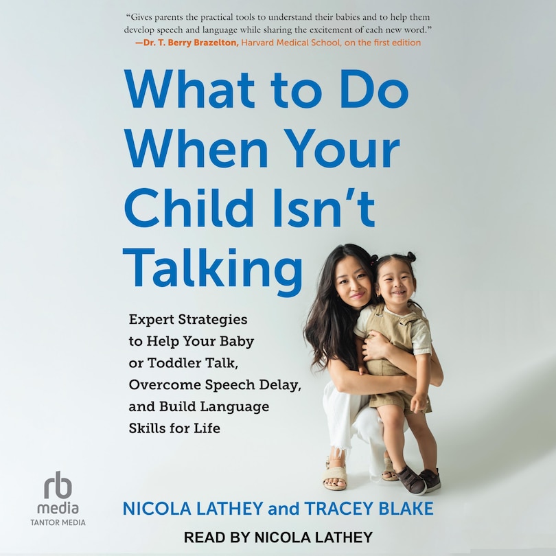 Couverture_What to Do When Your Child Isn't Talking
