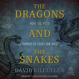 Front cover_The Dragons and the Snakes