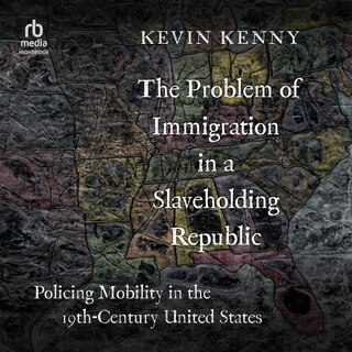 Couverture_The Problem of Immigration in a Slaveholding Republic