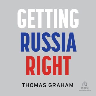Front cover_Getting Russia Right