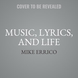 Couverture_Music, Lyrics, and Life