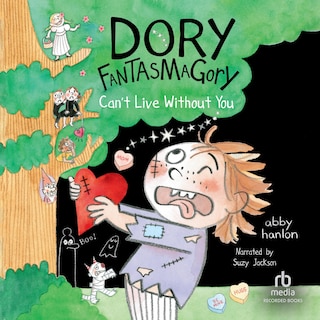 Front cover_Dory Fantasmagory: Can't Live Without You