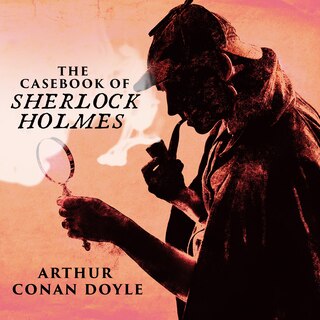 Front cover_The Casebook of Sherlock Holmes