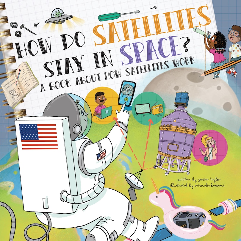 How Do Satellites Stay in Space?: An Audiobook About How Satellites Work