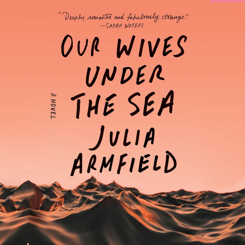 Front cover_Our Wives Under the Sea