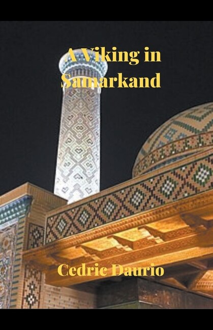 Front cover_A Viking in Samarkand