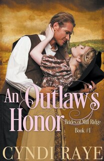 Front cover_An Outlaw's Honor