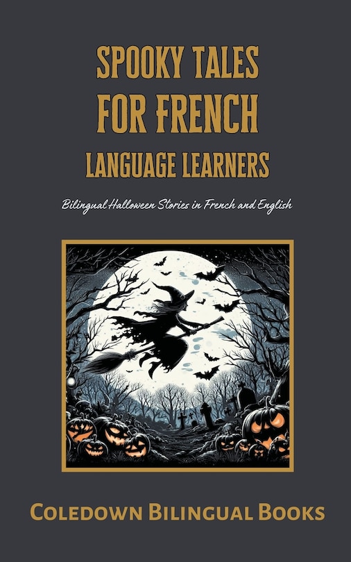 Front cover_Spooky Tales for French Language Learners