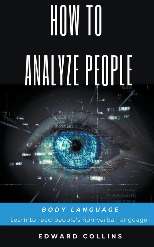 Front cover_How To Analyze People. Body Language.