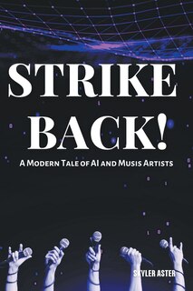 Couverture_Strike Back! A Modern Tale of AI and Music Artists