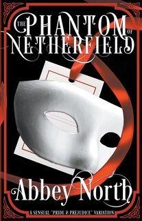 Front cover_The Phantom Of Netherfield