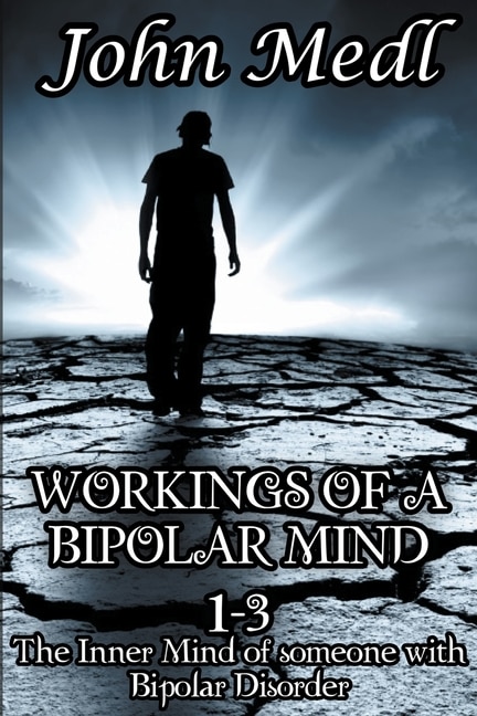 Front cover_Workings of A Bipolar Mind 1-3 Omnibus