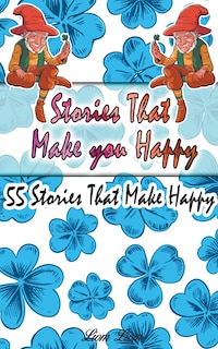 Front cover_Stories That Make you Happy