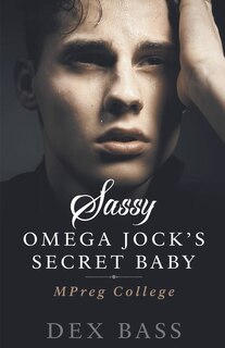 Couverture_Sassy Omega Jock's Secret Baby