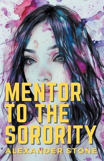Front cover_Mentor to the Sorority