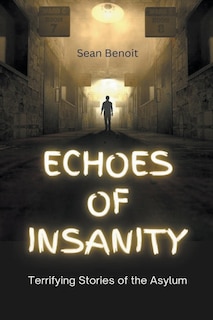 Couverture_Echoes of Insanity